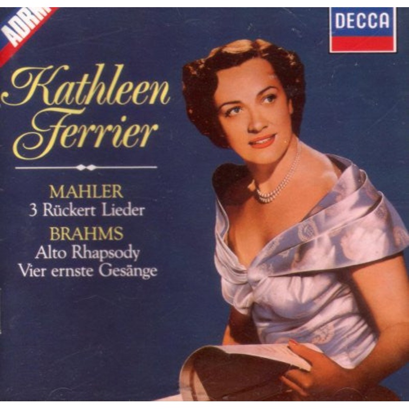 Kathleen Ferrier – Mahler* / Brahms* – 3 Rckert Lieder / Alto Rhapsody, Vier Ernste Gesnge (CD, Comp, Mono, RM) (Near Mint (NM or M-))