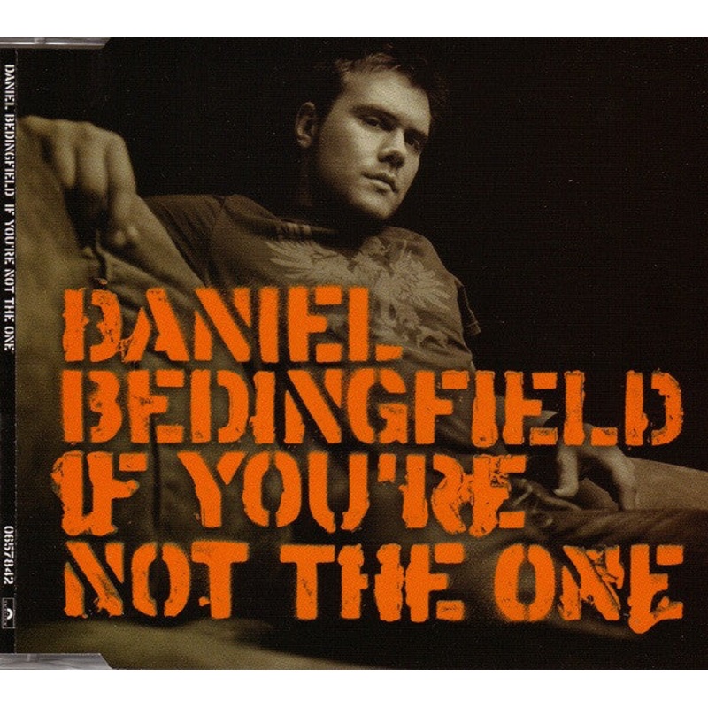Daniel Bedingfield – If You’re Not The One (CD, Single, Enh) (Very Good Plus (VG+))