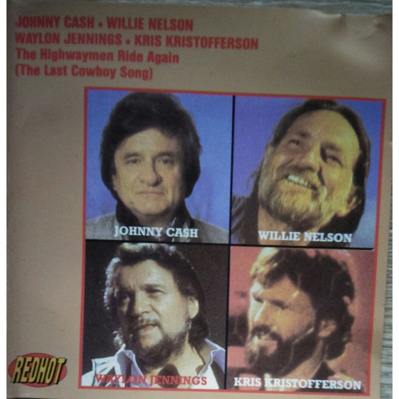 Kris Kristofferson, Willie Nelson, Johnny Cash, Waylon Jennings – The Highwaymen Ride Again  (CD, Comp, RE) (Very Good Plus (VG+))