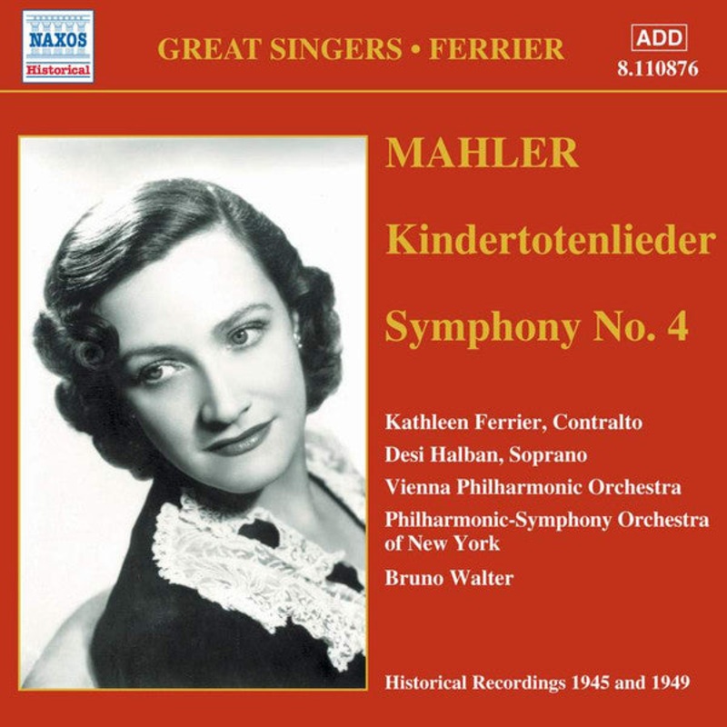 Mahler*, Kathleen Ferrier, Desi Halban, Vienna Philharmonic Orchestra*, Philharmonic-Symphony Orchestra Of New York, Bruno Walter – Kindertotenlieder (CD, Comp) (Very Good Plus (VG+))