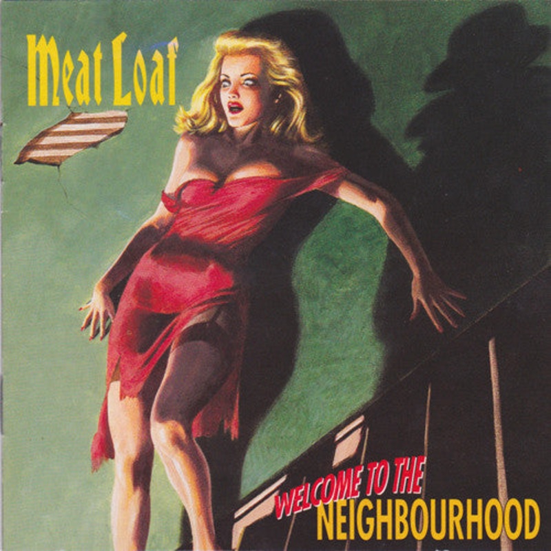 Meat Loaf – Welcome To The Neighbourhood (CD, Album) (Fair (F))