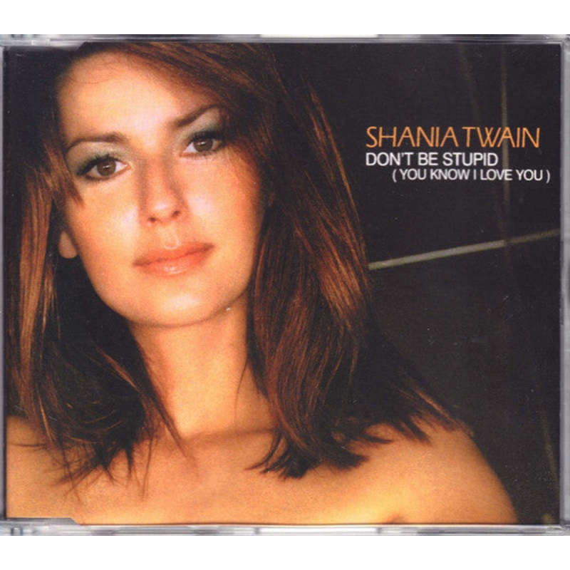 Shania Twain – Don’t Be Stupid (You Know I Love You) (CD, Single, Promo) (Very Good (VG))