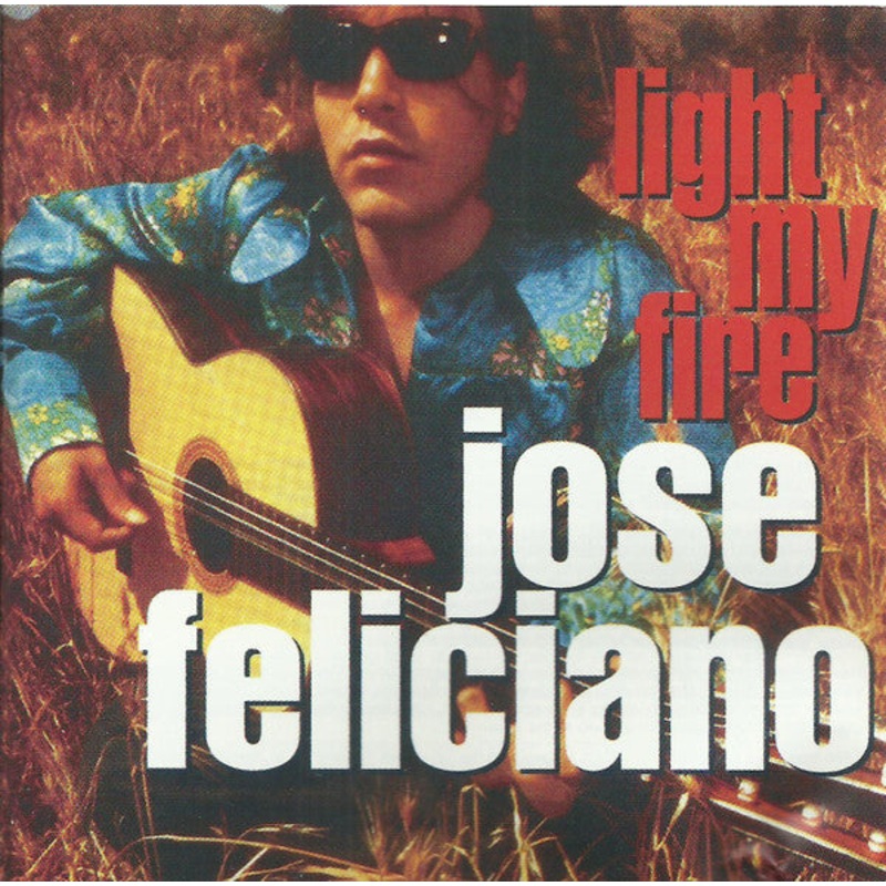 Jos Feliciano – Light My Fire (CD, Comp) (Very Good Plus (VG+))