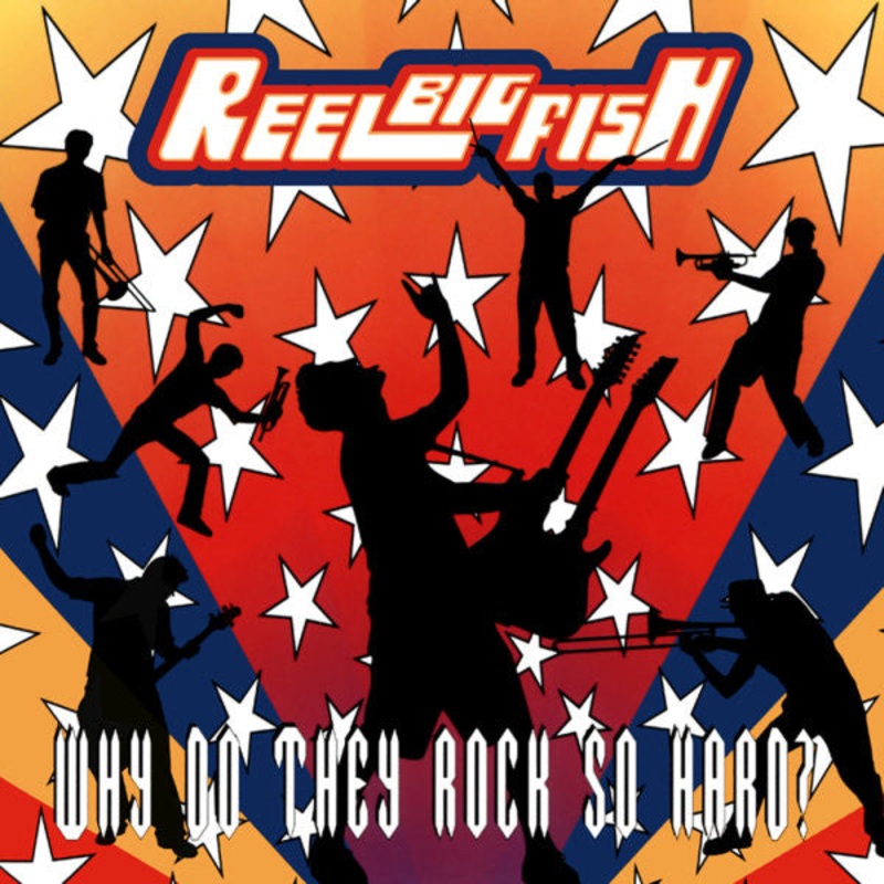 Reel Big Fish – Why Do They Rock So Hard? (CD, Album, Exp) (Very Good Plus (VG+))